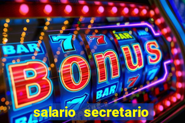 salario secretario de esportes